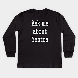 Yantra Mantra Tantra Yoga Meditation Kids Long Sleeve T-Shirt